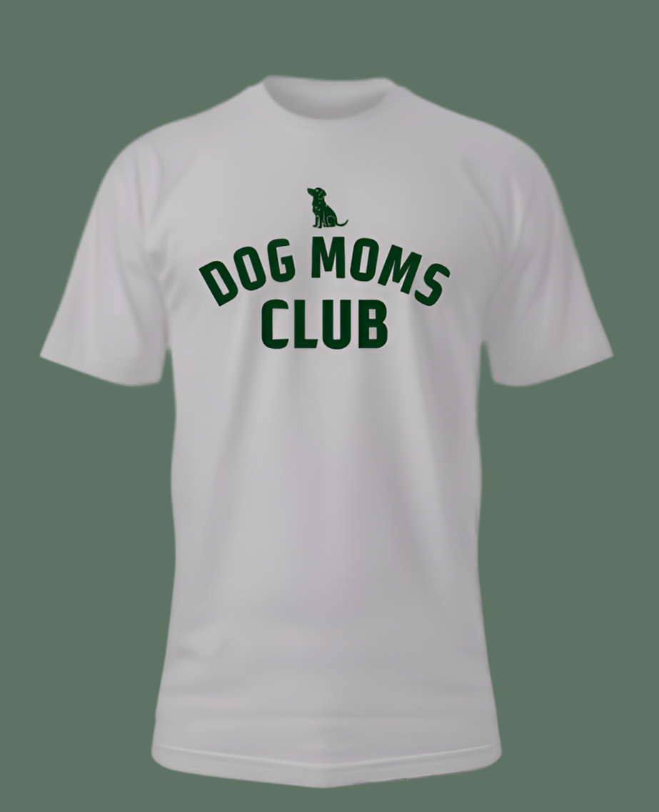 Dog moms club t-shirt