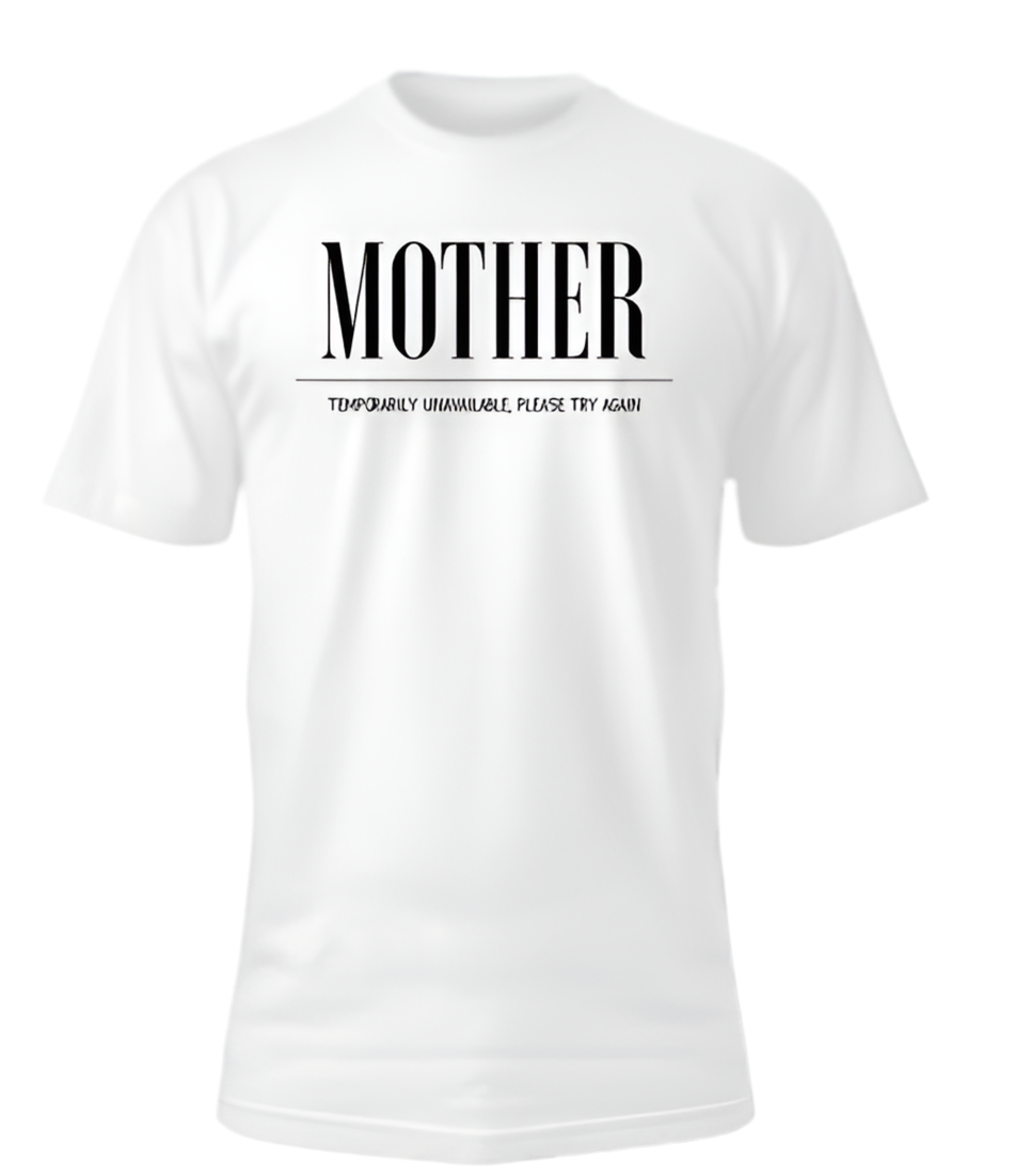 Mother t-shirt
